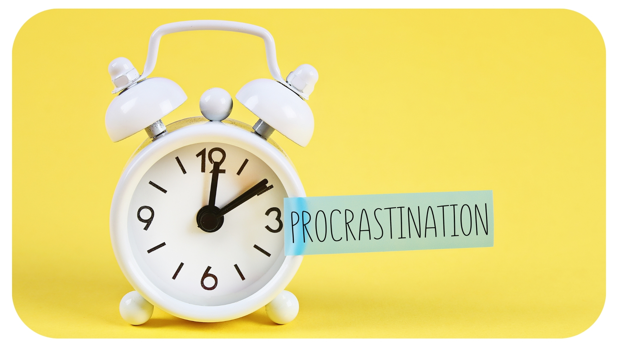 How to deal with Procrastination? Easy Tips to Overcome Procrastination